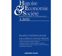 Histoire, Economie et Société 1/2021 Regards d'historiens russes sur la France d'Ancien Régime
