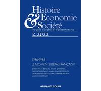 Histoire, Economie et Société 2/2022 1986-1988 : le moment libéral français ? - Collectif - Armand Colin - broché - Revue