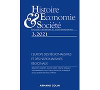 Histoire, Economie et Société 3/2021 L'Europe des régionalismes et des nationalismes régionaux