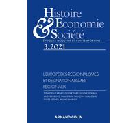 Histoire, Economie et Société 3/2021 L'Europe des régionalismes et des nationalismes régionaux