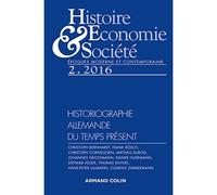 Histoire, Économie & Société (2/2016) - L'historiographie allemande du Temps présent