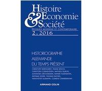 Histoire, Économie & Société (2/2016) - L'historiographie allemande du Temps présent