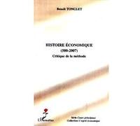 Histoire économique (500-2007) : Critique de la méthode