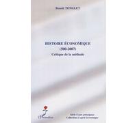 Histoire Économique (500-2007) - Critique De La Méthode