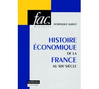 Histoire économique de la France au XIXe siècle