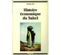 Histoire économique du Sahel - Jacques Giri - Karthala - broché - Livre