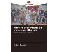 Histoire Économique Du Socialisme Albanais