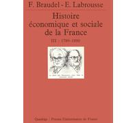 Histoire économique et sociale de la France, tome 3 : 1789-1880