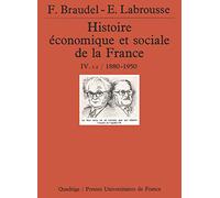 Histoire économique et sociale de la France, tome 4, volume 1 et 2 : 1880-1950