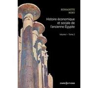Histoire économique et sociale de l'ancienne Egypte Vol. I Tome 2