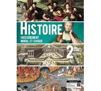 Histoire Education Morale Et Civique 2de - Manuel Élève - Edition 2019