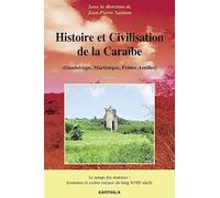 Histoire et civilisation de la Caraïbe (Guadeloupe, Martinique, Petites Antilles): Tome 2, Le temps des matrices, économie et cadres sociaux du long XVIIIe siècle