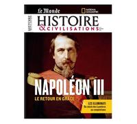 Histoire et Civilisation n°91 : Napoléon III - fevrier 2023 - Collectif - Revue Histoire Et Civilisations - broché - Revue