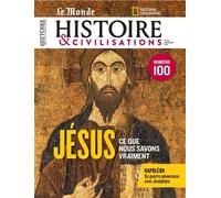 Histoire et Civilisations n°100 : Jésus face à l'Histoire - décembre 2023 - Collectif - Revue Histoire Et Civilisations - broché - Revue