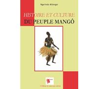 Histoire et culture du peuple mangô