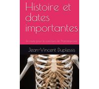 Histoire et dates importantes: En route pour le concours de Thanatopraxie