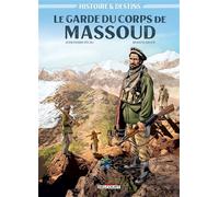 Histoire et Destins - Le Garde du corps de Massoud - Jean-Pierre Pécau - Delcourt - cartonné - Bande dessinée