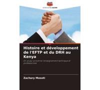 Histoire Et Développement De L'eftp Et Du Drh Au Kenya