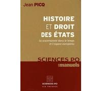 Histoire et Droit des Etats: La souveraineté dans le temps et l'espace européens