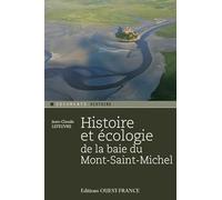 Histoire et écologie de la baie du Mont-Saint-Michel