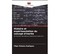 Histoire et expérimentation du concept d'inertie