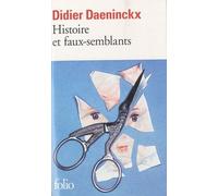 Histoire et faux-semblants - Didier Daeninckx - Gallimard - Poche - Roman