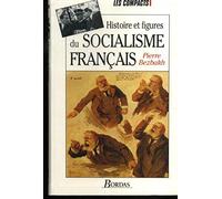Histoire et figures du socialisme français