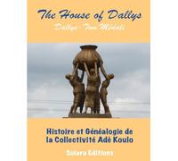 Histoire et Genealogie de la Collectivite Ade Koulo