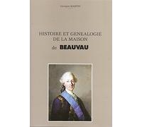 Histoire et Généalogie des maisons de GONTAUT BIRON et d'HAUTEFORT.