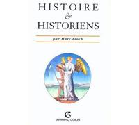 Histoire et Historiens - Marc Bloch - Armand Colin - Livre