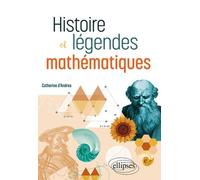 Histoire Et Légendes Mathématiques