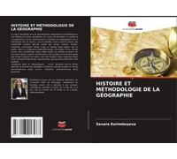 Histoire Et Méthodologie De La Géographie