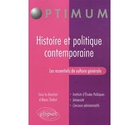Les essentiels de culture générale - Histoire et politique contemporaine