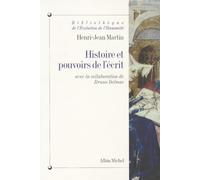 Henri-Jean Martin – Histoire et pouvoirs de l'écrit – broché
