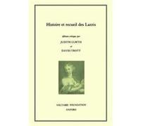 Histoire et Recueil des Lazzis Anne Claude Philippe Caylus, David Alfred Trott, Judith Curtis (Auteur)