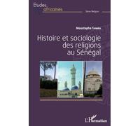 Moustapha Tamba – Histoire et sociologie des religions au Sénégal