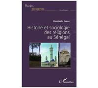 Moustapha Tamba – Histoire et sociologie des religions au Sénégal