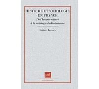 Histoire et sociologie en France Robert Leroux (Auteur)