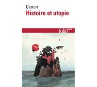 Histoire et utopie