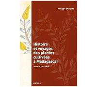 Histoire Et Voyages Des Plantes Cultivées À Madagascar Avant Le Xvie Siècle