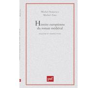 Histoire européenne du roman médiéval