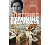 Histoire féminine de la France: De la Révolution à la loi Veil