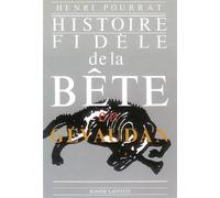 Histoire fidele bete du gevaudan - Pourrat - Jeanne Laffitte - Livre