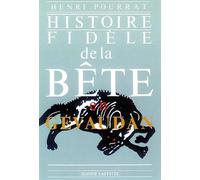 Histoire fidèle de la bête en Gévaudan