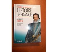HISTOIRE FRANCE T10 LIGUE ET