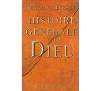 HISTOIRE GENERALE DE DIEU