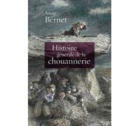 Histoire générale de la chouannerie - Anne Bernet - Perrin - broché - Etude