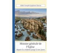 Histoire générale de l'Eglise depuis la création jusqu'à nos jours Tome 19