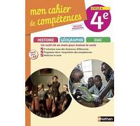 Histoire Géo EMC 4ème - Mon Cahier de Compétences 2017
