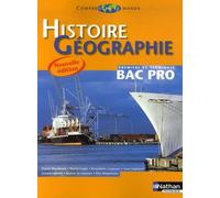 Histoire Géographie 1e et Tle Bac Pro